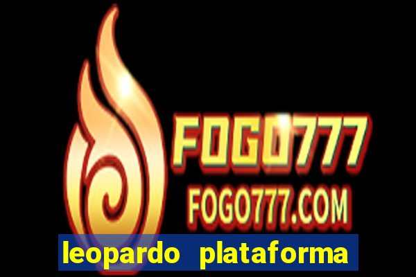 leopardo plataforma de jogos